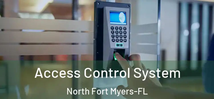 Access Control System North Fort Myers-FL