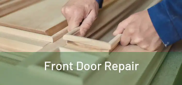 Front Door Repair