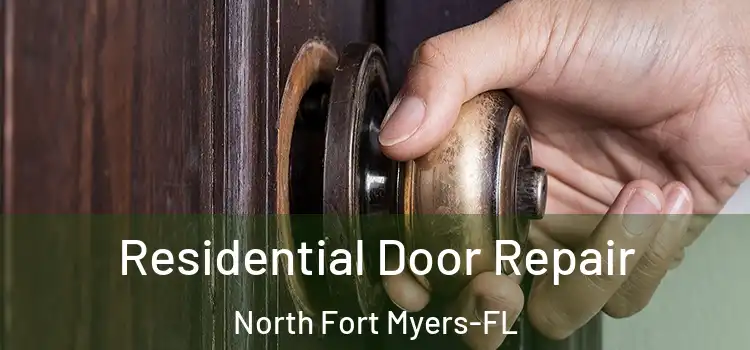  Residential Door Repair North Fort Myers-FL