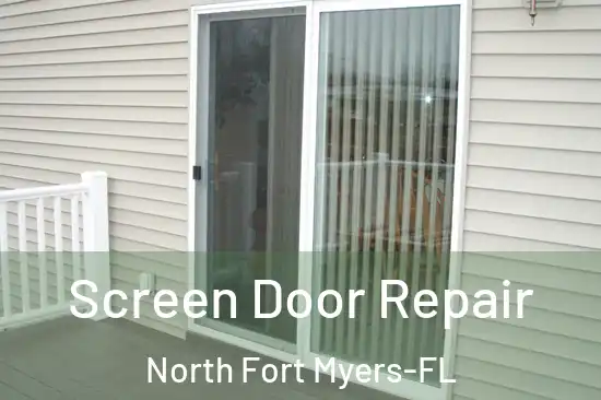  Screen Door Repair North Fort Myers-FL